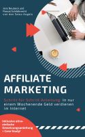 Die Affiliate Marketing Blaupause – Affiliate Marketing Provisionen an nur einem Wochenende verdienen