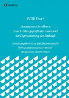 Procurement Excellence – zum Leistungsprofil und dem Grad der Digitalisierung des Einkaufs