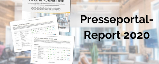 Portale im Vergleich: Der PR-Gateway Presseportal-Report 2020