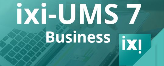 Unified Messaging Software ixi-UMS Business in neuer Version verfügbar