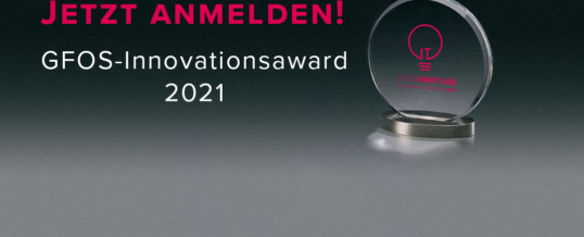 GFOS-Innovationsaward 2021: Anmeldung jetzt möglich