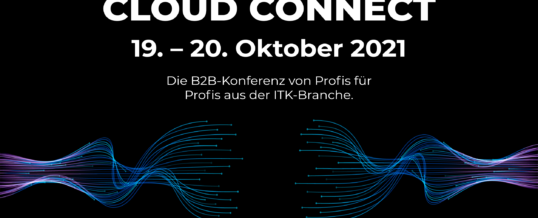 CLOUD CONNECT: Neue B2B-Konferenz für IT-Branche