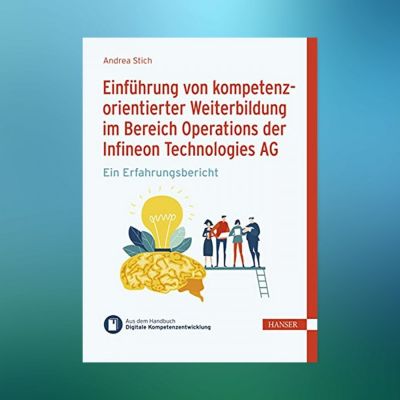 Neues eBook zu kompetenzorientierter Weiterbildung für die digitale Transformation – Praxisbeispiel Infineon
