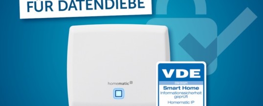 Smart Home: So haben Datendiebe keine Chance / Homematic IP zum fünften Mal durch den VDE zertifiziert