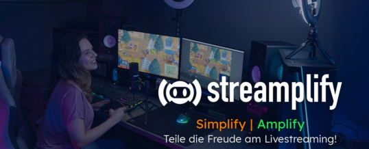 Streamplify – Teile die Freude am Livestreaming!