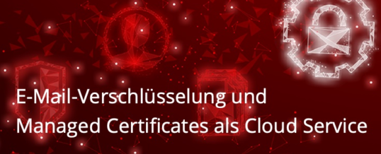 Neues Update bringt E-Mail-Verschlüsselung und Managed Certificates für NoSpamProxy Cloud