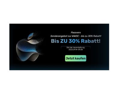 Passvers WWDC-Sonderverkauf – jetzt sofort bis zu 30% Rabatt!