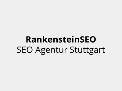 RankensteinSEO – SEO Agentur für Stuttgart